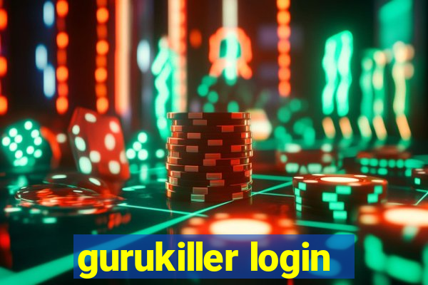 gurukiller login